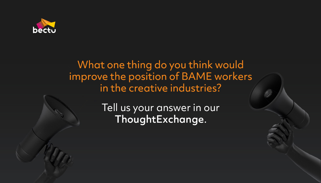 Bectu seeks BAME workers’ views on how to improve diversity in creative